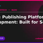 blog platform development